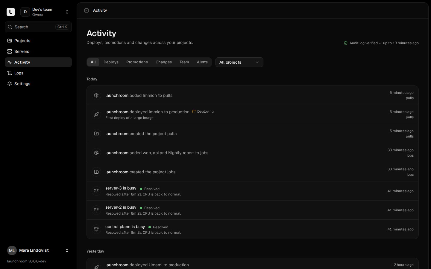 Activity page with filters for deploys, promotions, changes, team and alerts, an 'Audit log verified' badge, and entries such as a project created, an image deploying and resolved server-busy alerts.