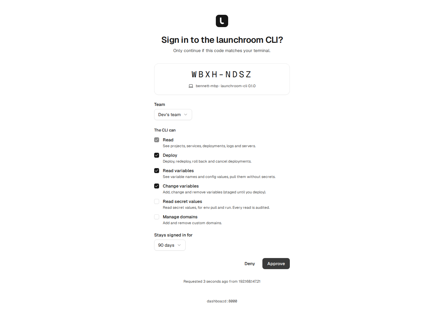 Sign in to the launchroom CLI: a device code WBXH-NDSZ from bennett-mbp, a team picker, permission checkboxes, a session length and Deny and Approve buttons.