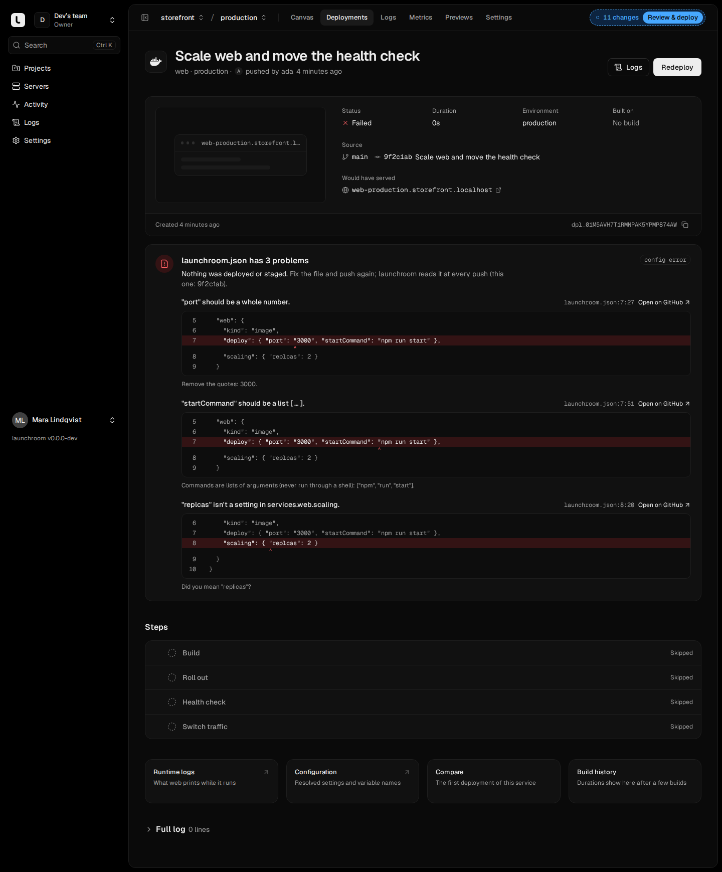 Failed deployment 'Scale web and move the health check': launchroom.json has 3 problems, each with the file line highlighted, a caret at the error and a fix such as 'Remove the quotes: 3000' or 'Did you mean replicas?'.