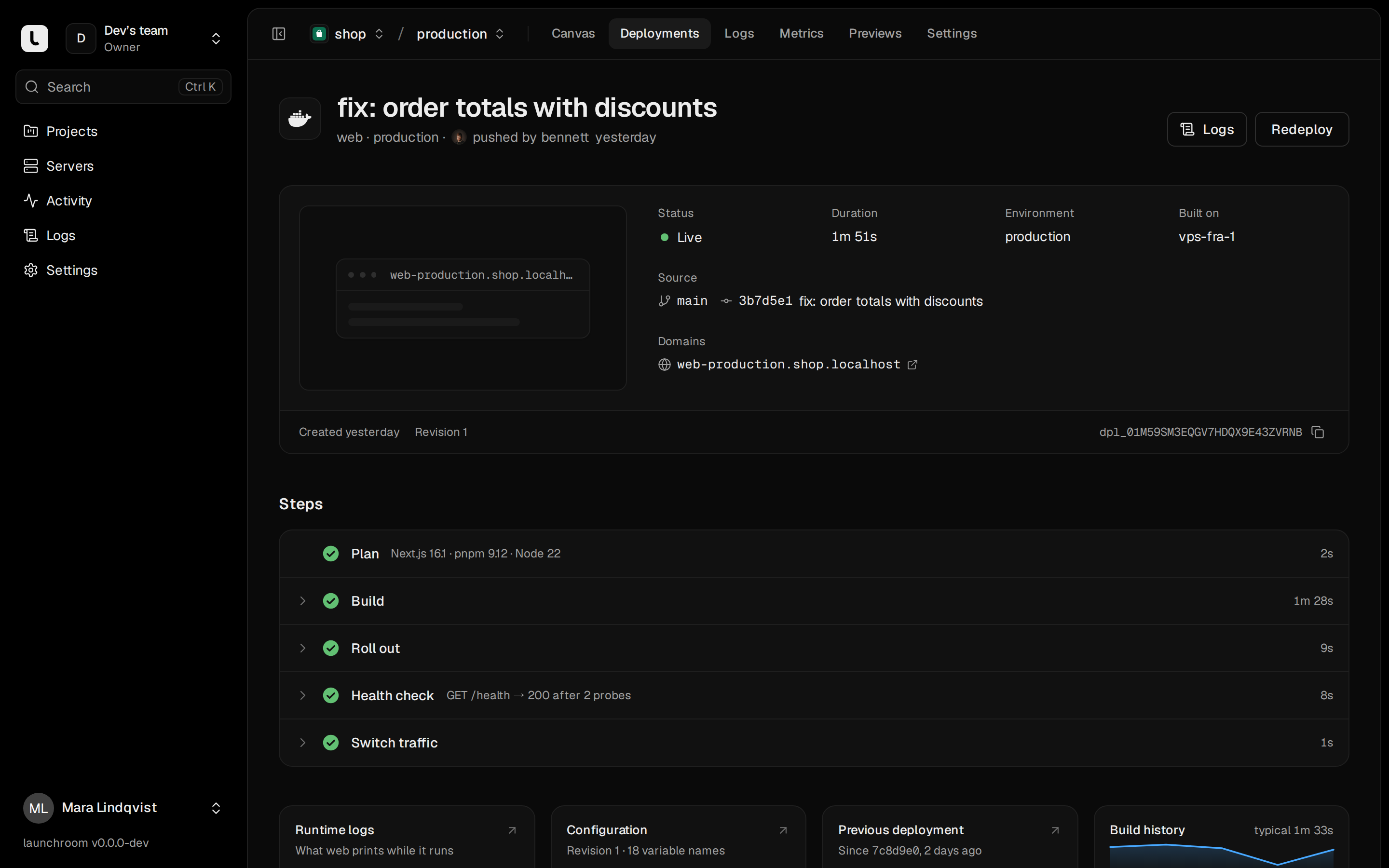Deployment 'fix: order totals with discounts' of the web service in production: Live, 1m 51s, built on vps-fra-1, with the steps Plan, Build, Roll out, Health check and Switch traffic all finished.