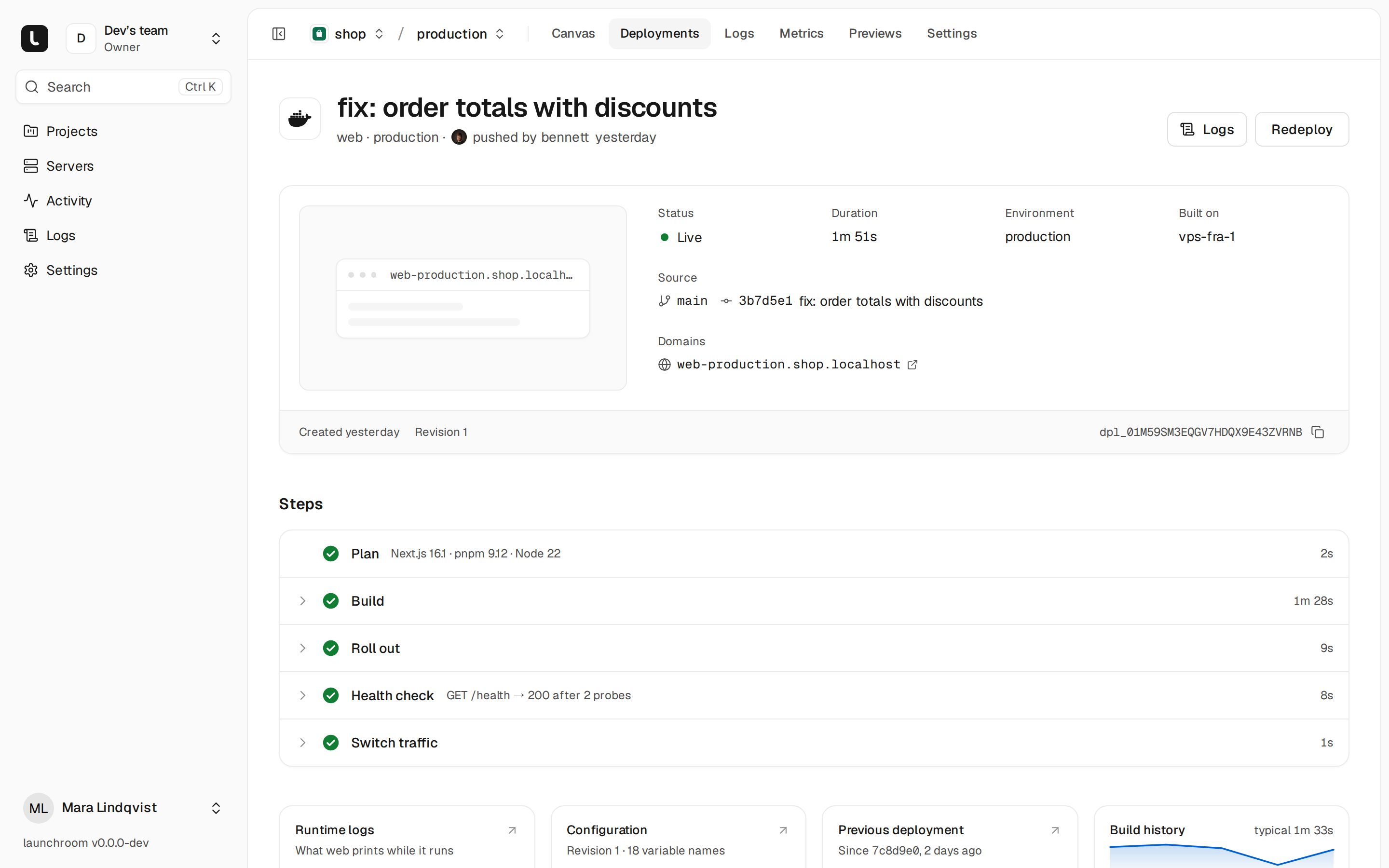 Deployment 'fix: order totals with discounts' of the web service in production: Live, 1m 51s, built on vps-fra-1, with the steps Plan, Build, Roll out, Health check and Switch traffic all finished.