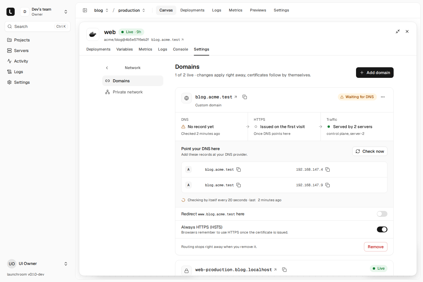Domains settings for web: blog.acme.test waiting for DNS with the A records to add and a Check now button, HTTPS issued on first visit, served by two servers, plus HSTS and redirect toggles.