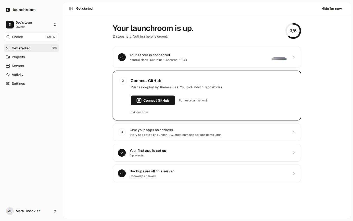 Get started page: 'Your launchroom is up', 3 of 5 steps done, with Connect GitHub as the current step and steps for server, address, first app and backups.